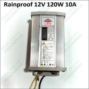 Rainproof Switching Power Supply 12v 120w For Outdoor Led