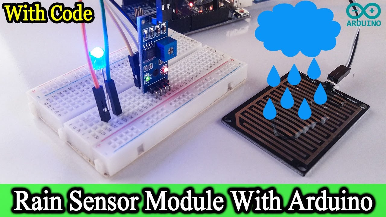 Rain Sensor with Arduino Uno - a sensor board, a breadboard with a blue LED, and a rain detection plate connected by jumper wires.