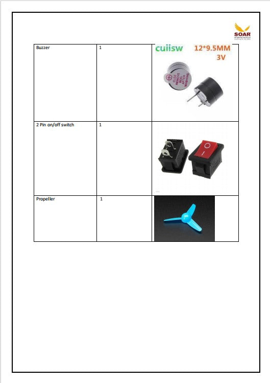 Soar STEM school AY 2024-25 Component list for Grade 4 - a table with a 3V buzzer, a 2-pin red and black on/off switch, and a blue three-blade propeller.