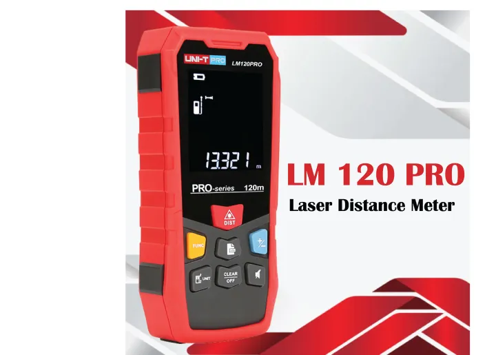 UNI-T LM120PRO Laser Distance Meter – 120 m, ±2 mm, Area / Volume / Pythagoras, Auto-Levelling, 2.4" EBTN Display, USB Rechargeable, Tripod Mount - a red handheld device with a black screen showing 13.321 m, control buttons, and text on a white background.